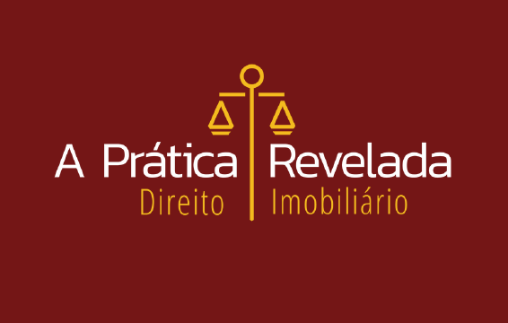 A Prática Revelada - Advocacia Imobiliária